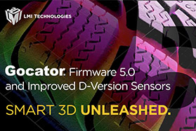 LMI Technologies 正式发布Gocator 5.0固件版本以及最新激光轮廓传感器硬件更新版本