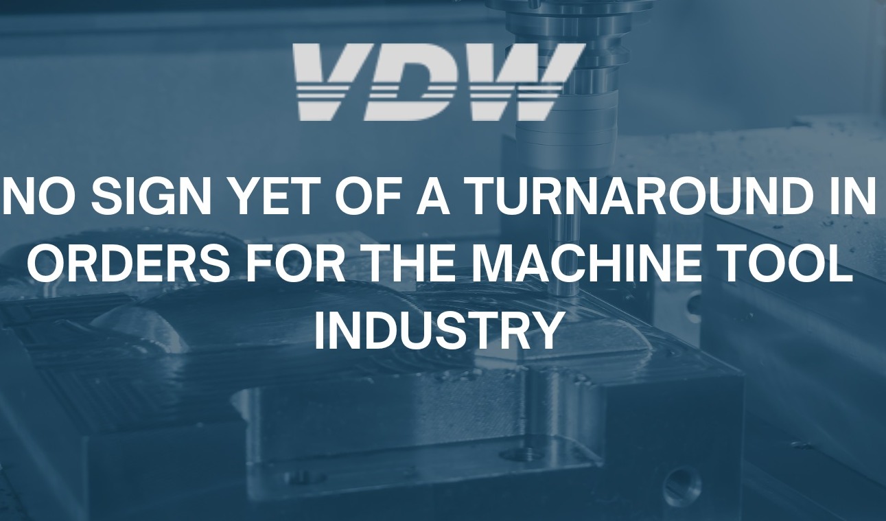 No sign yet of a turnaround in orders for the machine tool industry