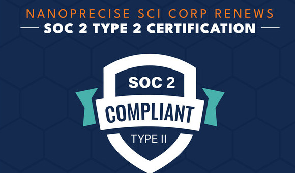 Nanoprecise Sci Corp 更新 SOC 2 Type 2 认证，提高安全性和可用性