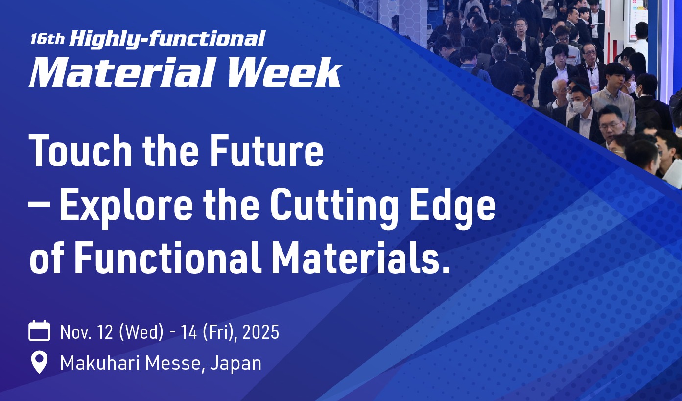 World’s Largest Advanced Materials Exhibition Returns to Tokyo This November