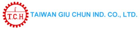 Taiwan Giu Chun Ind. Co.,Ltd.