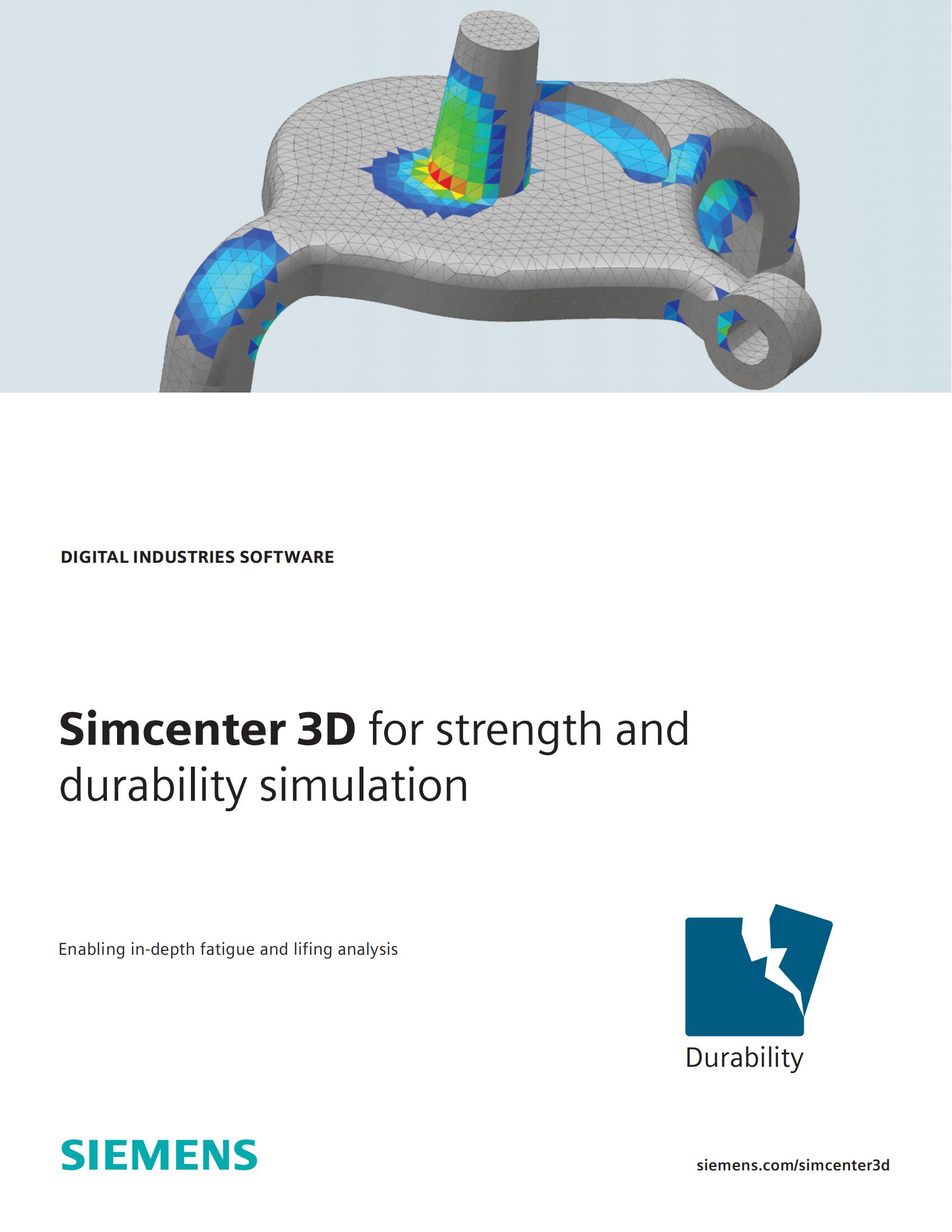 Simcenter 3D for strength and durability simulation