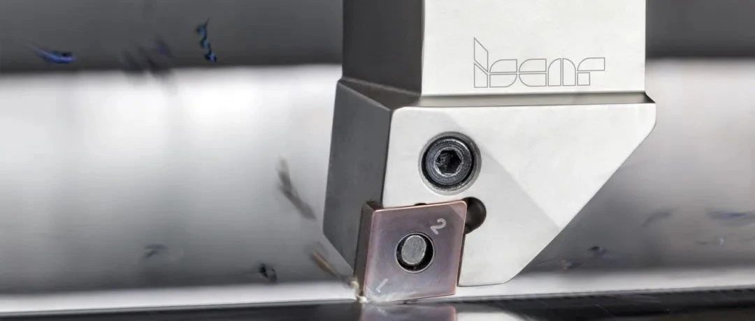 伊斯卡：采用ISCAR领先的CBN与PCD刀片加工零件